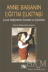 Anne Babanın Eğitim Elkitabı - Sosyoloji ile Alakalı Aile ve Çocuk Kitapları | Avrupa Kitabevi