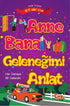 Anne Bana Geleneğimi Anlat - Hikayeler | Avrupa Kitabevi