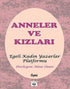 Anneler ve Kızları - Öykü Kitapları | Avrupa Kitabevi