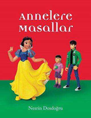 Annelere Masallar - Kişisel Gelişim Kitapları | Avrupa Kitabevi