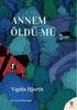 Annem Öldü Mü - Roman | Avrupa Kitabevi