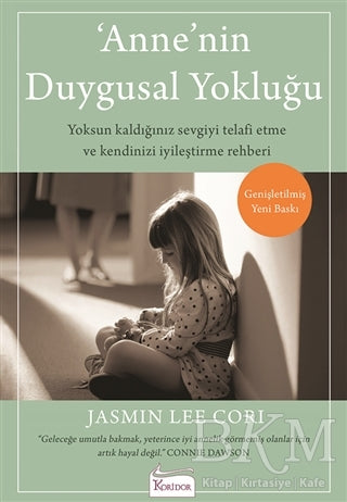 Anne’nin Duygusal Yokluğu - Kişisel Gelişim Kitapları | Avrupa Kitabevi