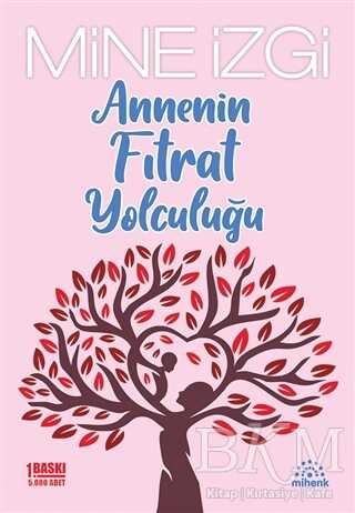 Annenin Fıtrat Yolculuğu - Sosyoloji ile Alakalı Aile ve Çocuk Kitapları | Avrupa Kitabevi