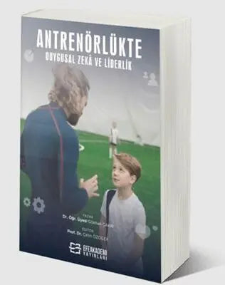 Antrenörlükte Duygusal Zeka ve Liderlik -  | Avrupa Kitabevi