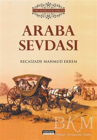 Araba Sevdası - Türk Edebiyatı Romanları | Avrupa Kitabevi