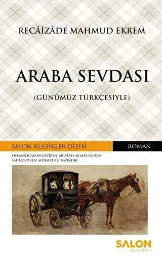 Araba Sevdası Günümüz Türkçesiyle - Roman | Avrupa Kitabevi