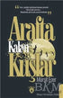Arafta Kalan Kuşlar - Roman | Avrupa Kitabevi
