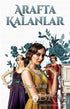 Arafta Kalanlar - Roman | Avrupa Kitabevi