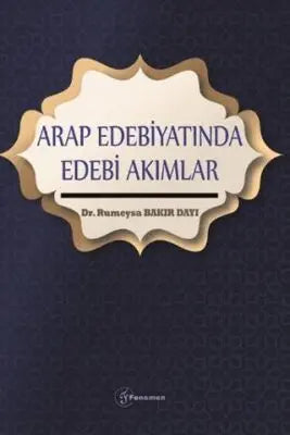 Arap Edebiyatında Edebi Akımlar - Ortadoğu ve Arap Edebiyatı Kitapları | Avrupa Kitabevi