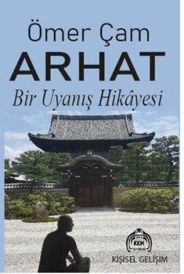 Arhat Bir Uyanış Hikayesi - Kişisel Gelişim Kitapları | Avrupa Kitabevi