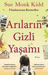 ARILARIN GİZLİ YAŞAMI - Roman | Avrupa Kitabevi