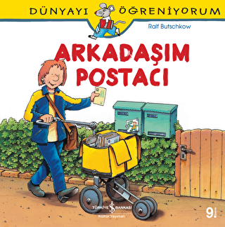 Arkadaşım Postacı - Dünyayı Öğreniyorum