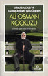 Arkadaşları Ve Talebelerinin Gözünden - Ali Osman Koçkuzu - Biyografik ve Otobiyografik Kitaplar | Avrupa Kitabevi