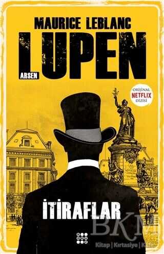 İtiraflar - Arsen Lüpen - Roman | Avrupa Kitabevi