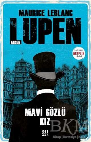 Mavi Gözlü Kız - Arsen Lüpen - Roman | Avrupa Kitabevi