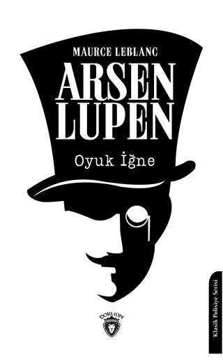 Arsen Lupen Oyuk İğne - Roman | Avrupa Kitabevi