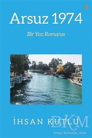 Arsuz 1974 - Roman | Avrupa Kitabevi