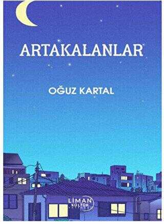 Arta Kalanlar - Öykü Kitapları | Avrupa Kitabevi