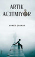 Artık Acıtmıyor - Roman | Avrupa Kitabevi