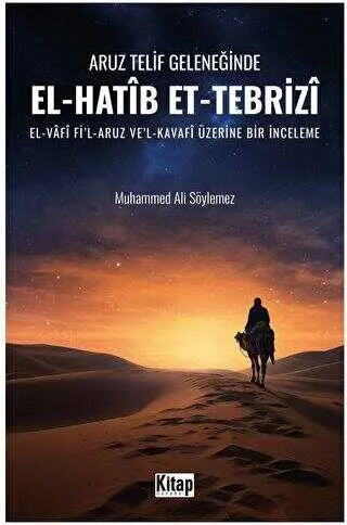 Aruz Telif Geleneğinde El Hatip Et Tebriz - Anlatı Kitapları | Avrupa Kitabevi