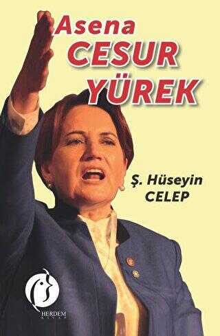 Asena Cesur Yürek - Anı Mektup ve Günlük Kitapları | Avrupa Kitabevi