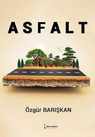 Asfalt - Roman | Avrupa Kitabevi