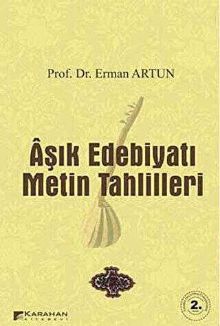Aşık Edebiyatı Metin Tahlilleri - Eleştiri İnceleme ve Kuram Kitapları | Avrupa Kitabevi