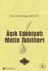 Aşık Edebiyatı Metin Tahlilleri - Eleştiri İnceleme ve Kuram Kitapları | Avrupa Kitabevi