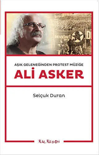 Aşık Geleneğinden Protest Müziğe: Ali Asker - Anı Mektup ve Günlük Kitapları | Avrupa Kitabevi