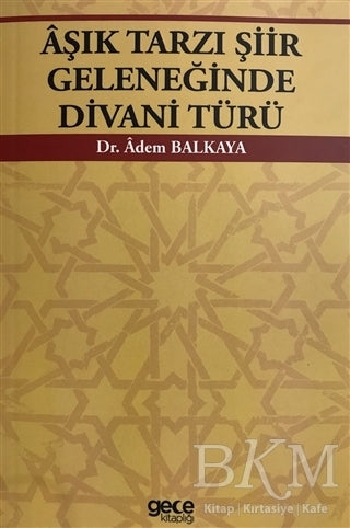 Aşık Tarzı Şiir Geleneğinde Divani Türü - Roman | Avrupa Kitabevi