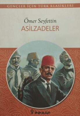 Asilzadeler - Türk Edebiyatı Romanları | Avrupa Kitabevi