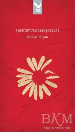 Asimetrik Bazı Şeyler - Şiir Kitapları | Avrupa Kitabevi