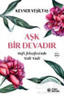 Aşk Bir Devadır - Kişisel Gelişim Kitapları | Avrupa Kitabevi