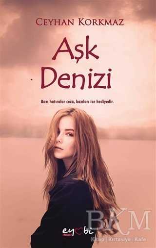 Aşk Denizi - Roman | Avrupa Kitabevi