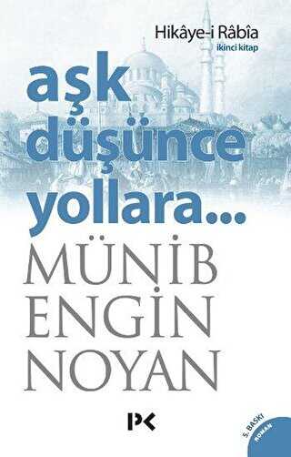 Aşk Düşünce Yollara 2 - Türk Edebiyatı Romanları | Avrupa Kitabevi