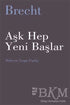 Aşk Hep Yeni Başlar - Roman | Avrupa Kitabevi
