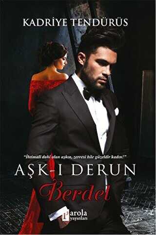 Aşk-ı Derun Berdel - Roman | Avrupa Kitabevi