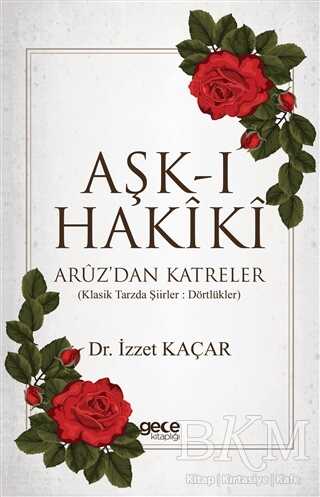Aşk-ı Hakiki - Şiir Kitapları | Avrupa Kitabevi