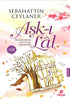 Aşk-ı Lal - Türk Edebiyatı Romanları | Avrupa Kitabevi