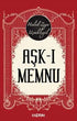 Aşk-ı Memnu - Türk Edebiyatı Romanları | Avrupa Kitabevi