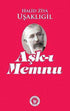 Aşk-ı Memnu - Türk Edebiyatı Romanları | Avrupa Kitabevi
