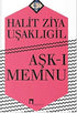 Aşk-ı Memnu - Türk Edebiyatı Romanları | Avrupa Kitabevi
