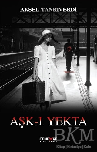 Aşk-ı Yekta - Roman | Avrupa Kitabevi