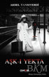 Aşk-ı Yekta - Roman | Avrupa Kitabevi