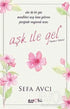 Aşk İle Gel - Roman | Avrupa Kitabevi