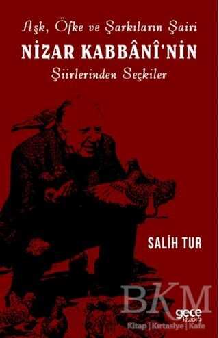 Aşk Öfke ve Şarkıların Şairi Nizar Kabbani`nin Şiirlerinden Seçkiler - Şiir Kitapları | Avrupa Kitabevi