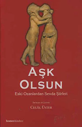 Aşk Olsun Eski Ozanlardan Sevda Şiirleri - Türk Edebiyatı Romanları | Avrupa Kitabevi