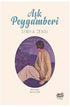 Aşk Peygamberi - Roman | Avrupa Kitabevi