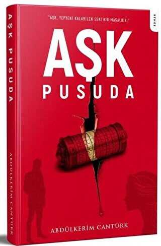 Aşk Pusuda - Roman | Avrupa Kitabevi