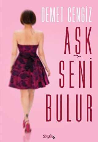 Aşk Seni Bulur - Türk Edebiyatı Romanları | Avrupa Kitabevi